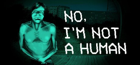 No, I'm not a Human Steam (PC) Key GLOBAL